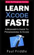 Learn Xcode Fast! - A Beginner's Guide... - Bild 1