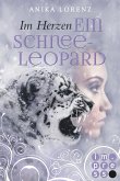 Im Herzen ein Schneeleopard / Heart against Soul Bd.1 (eBook, ePUB)