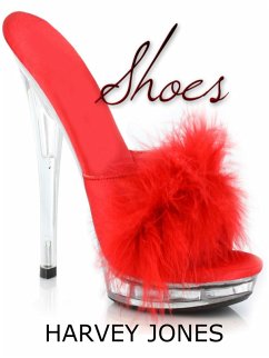 Shoes (eBook, ePUB) - Jones, Harvey