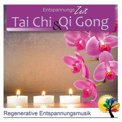 Tai Chi & Qi Gong - Entspannungszeit
