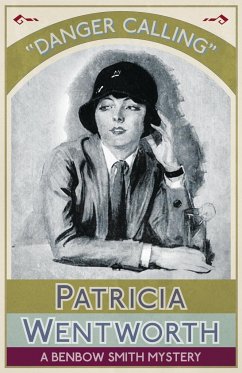 Danger Calling - Wentworth, Patricia