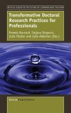 Transformative Doctoral Research Practices for Professionals