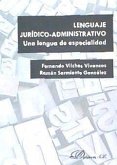 Lenguaje jurídico-administrativo : una lengua de especialidad