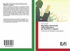 Maschile e Femminile nella letteratura per bambini e ragazzi - Gandolfi, Angelica