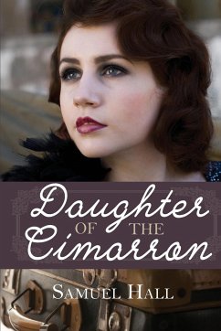 Daughter of the Cimarron - Hall, Samuel