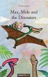 Max, Mole and the Dinosaurs - Bild 1