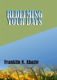 REDEEMING YOUR DAYS