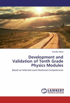 Development and Validation of Tenth Grade Physics Modules Development and Validation of Tenth Grade Physics Modules