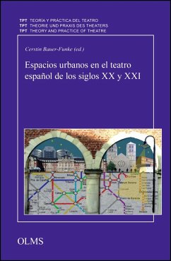 Espacios urbanos en el teatro español de los siglos XX y XXI (eBook, PDF)