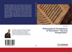 Philosophical Foundations of Education ¿¿Quranic Perspectives¿¿