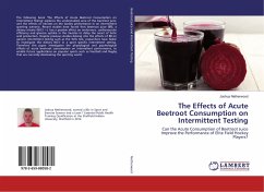 The Effects of Acute Beetroot Consumption on Intermittent Testing