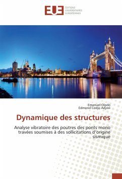 Dynamique des structures - Olodo, Emanuel;Adjovi, Edmond Codjo