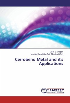 Cerrobend Metal and it's Applications - Waqlan, Adel. S.