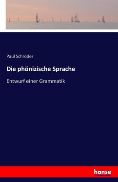 Die phönizische Sprache - Schröder, Paul