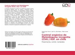 Control orgánico de Meloidogyne incognita (Chit.) Kof. en chile