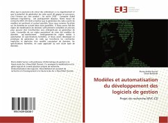 Modèles et automatisation du développement des logiciels de gestion - Sunier, Pierre-André;Berberat, Steve