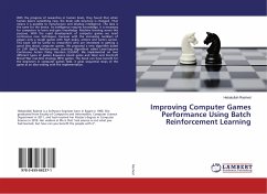 Improving Computer Games Performance Using Batch Reinforcement Learning