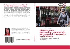 Método para determinar calidad de servicio del transporte en bicicleta