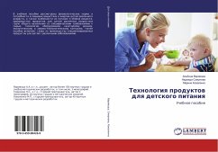 Tehnologiq produktow dlq detskogo pitaniq - Smirnova, Nadezhda;Kovalenko, Marina