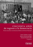 Cincuenta años de regreso a la democracia (eBook, PDF)