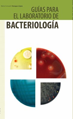 Guías para el laboratorio de bacteriología (eBook, PDF) - Vanegas López, María Consuelo