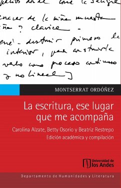 La escritura, ese lugar que me acompaña (eBook, PDF) - Alzate, Carolina; Osorio, Betty; Restrepo, Beatriz
