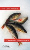 El pensamiento mudo de los peces (eBook, ePUB)
