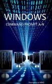 Windows Command Prompt A-N (eBook, ePUB)