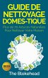 Guide de nettoyage domestique - Plus de... - Bild 1