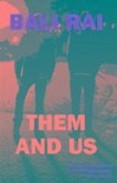 Them and Us Them and Us