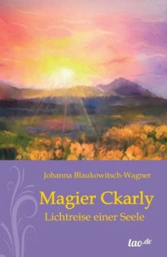 Magier Ckarly - Blaukowitsch-Wagner, Johanna