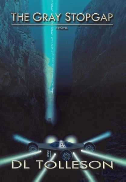 The Gray Stopgap