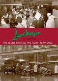 David Morgan Ltd - the Family Store: an Illustrated History 1879-2005 David Morgan Ltd - the Family Store: an Illustrated History 1879-2005
