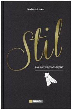 Stil - Der überzeugende Auftritt - Schwarz, Salka Stil - Der überzeugende Auftritt - Schwarz, Salka