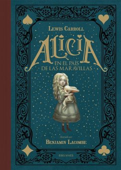 Alicia en el País de las Maravillas - Carroll, Lewis; Lacombe, Benjamin