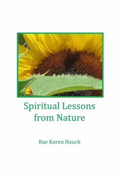Spiritual Lessons from Nature - Hauck, Rae Karen