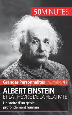 Albert Einstein et la théorie de la relativité - Lorang, Julie; 50 Minutes
