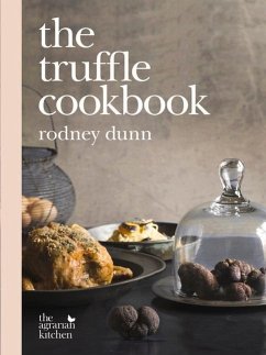 The Truffle Cookbook - Dunn, Rodney