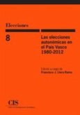 Las elecciones autonómicas en el País Vasco, 1980-2012