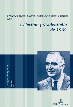 L¿élection présidentielle de 1969