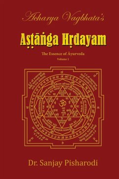 Acharya Vagbhata's Astanga Hridayam Vol 1 Cover Acharya Vagbhata's Astanga Hridayam Vol 1
