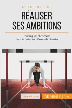 Réaliser ses ambitions - Sophie Vercruysse; 50minutes