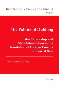 The Politics of Dubbing - Mereu Keating, Carla