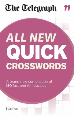 The Telegraph: All New Quick Crosswords 11 - Telegraph Media Group Ltd