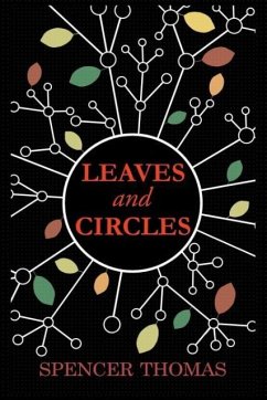 Leaves and Circles - Thomas, Spencer