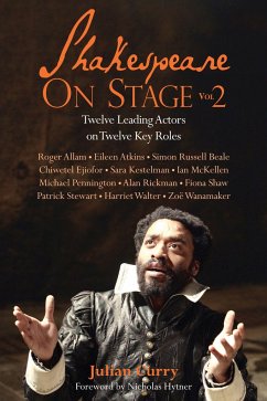Shakespeare on Stage: Volume 2 - Curry, Julian