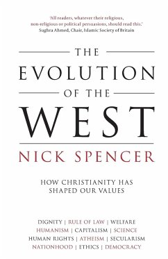 The Evolution of the West - Spencer, Nick (Author)