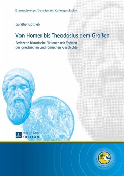 Von Homer bis Theodosius dem Großen - Gottlieb, Gunther