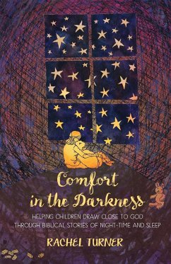 Comfort in the Darkness - Turner, Rachel