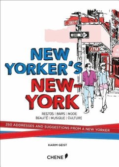 New Yorker's New York - Geist, Karim